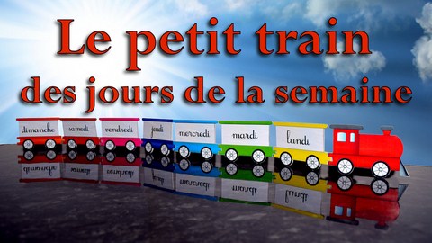 création d'un petit train en carton pour apprendre les jours de la semaine